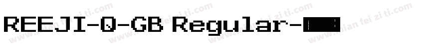 REEJI-Q-GB Regular字体转换